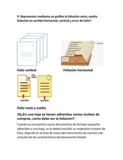 9. Representar mediante un gráfico la foliación recta, vuelta, 
foliación en sentido horizontal, vertical y error de folio?