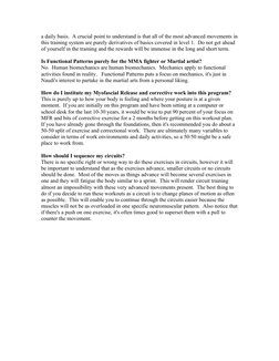 a daily basis.  A crucial point to understand is that all of the most advanced movements in
this training system are purely d