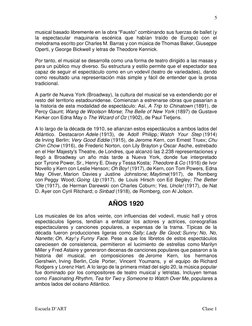 5 
 
Escuela D’ART 
 
Clase 1 
musical basado libremente en la obra “Fausto” combinando sus fuerzas de ballet (y 
la espectac