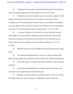 5 
30. 
A Department of Army permit is required under RHA section 10 for structures or 
work in or affecting navigable waters