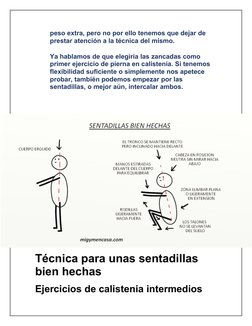 peso extra, pero no por ello tenemos que dejar de 
prestar atención a la técnica del mismo.
Ya hablamos de que elegiría las z