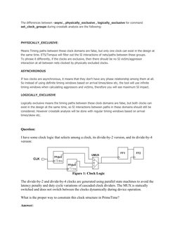 The differences between -async , physically_exclusive , logically_exclusive for command 
set_clock_groups during crosstalk an