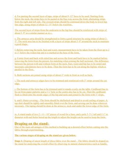 d. For pasting the second layer of tape, strips of about 9–12″ have to be used. Starting from 
below the neck, the strips hav