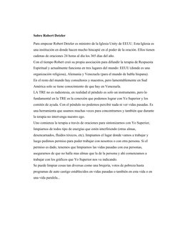 Sobre Robert Detzler
Para empezar Robert Detzler es ministro de la Iglesia Unity de EEUU. Esta Iglesia es 
una institución en
