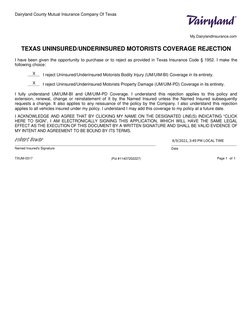 Dairyland County Mutual Insurance Company Of Texas
My.DairylandInsurance.com
TEXAS UNINSURED/UNDERINSURED MOTORISTS COVERAGE
