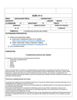 GUÍA: # 13 
 
ÁREA:    
EDUCACIÓN FÍSICA 
ASIGNATURA:  
DOCENTE:
GRADO: 
SEXTO 
CLASSROOM: 
X 
WHATSAPP: 
X 
FÍSICO: 
 
SEM