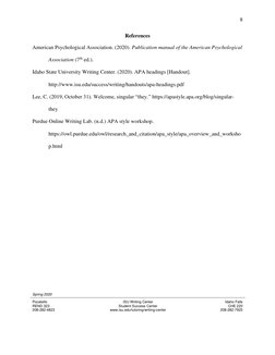 8 
 
 
References 
American Psychological Association. (2020). Publication manual of the American Psychological 
Associat