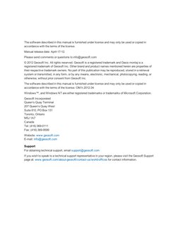 The software described in this manual is furnished under license and may only be used or copied in
accordance with the terms