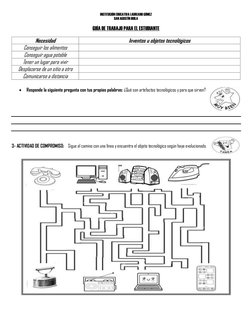 INSTITUCIÓN EDUCATIVA LAUREANO GÓMEZ 
SAN AGUSTÍN HUILA 
 
GUÍA DE TRABAJO PARA EL ESTUDIANTE 
 
Necesidad 
Inventos u objeto