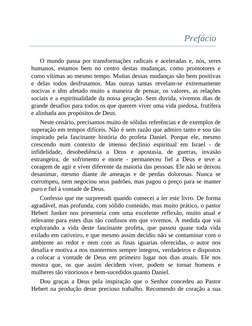 Prefácio
O mundo passa por transformações radicais e aceleradas e, nós, seres
humanos, estamos bem no centro destas mudanças,