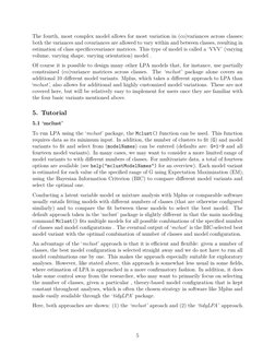 The fourth, most complex model allows for most variation in (co)variances across classes:
both the variances and covariances