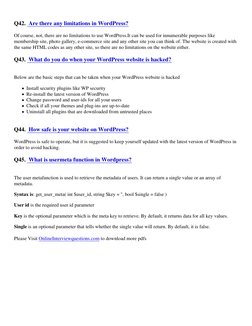 Q42.  Are there any limitations in WordPress? (https://www.onlineinterviewquestions.com/are-there-any-limitations-in-wordpres