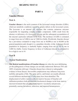 PART A 
Gaucher Disease 
Text A 
Gaucher disease is the most common of the lysosomal storage disorders (LSDs), 
which are met