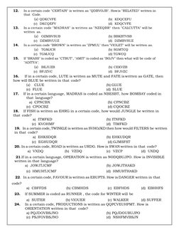 12. 
In a certain code "CERTAIN" is written as "QDBVOJB". How is "RELATED" written in 
that Code. 
(a) QDKCVFE 
(b)  KDQCEFU