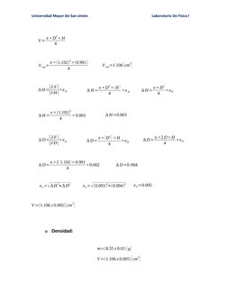 Universidad Mayor De San simón 
Laboratorio De Física l
V= π ×D
2× H
4
          
      V rep=π ×(1.192)
2×(0.991)
4
