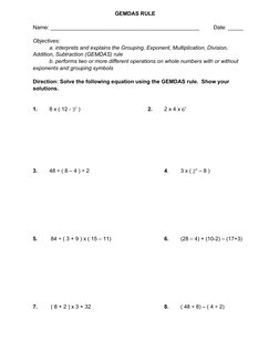 GEMDAS RULE
Name: _________________________________________________ 
Date: _____
Objectives:
 
a. interprets and explains