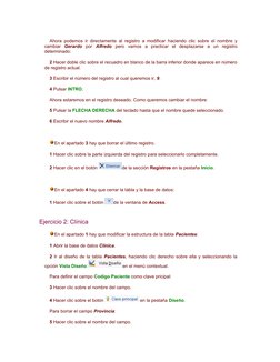 Ahora podemos ir directamente al registro a modificar haciendo clic sobre el nombre y
cambiar  Gerardo por  Alfredo pero  vam