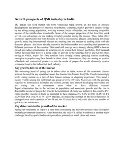 Growth prospects of QSR industry in India
The  Indian  fast  food  market  has  been  witnessing  rapid  growth  on  the  bac