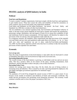 PESTEL analysis of QSR Industry in India
Political
Food laws and Regulations
To meet a country’s sanitary requirements, food