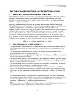 Ser Cristiano en América Latina (Resumen) 
Víctor Codina 
 
1 
¿QUÉ SIGNIFICA SER CRISTIANO HOY EN AMÉRICA LATINA? 
1. 
AMERI