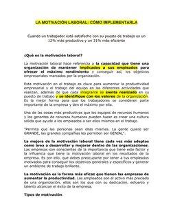 LA MOTIVACIÓN LABORAL: CÓMO IMPLEMENTARLA
Cuando un trabajador está satisfecho con su puesto de trabajo es un
12% más product