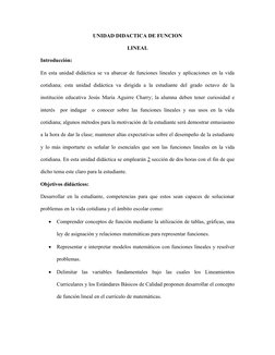 UNIDAD DIDACTICA DE FUNCION
LINEAL
Introducción:
En esta unidad didáctica se va abarcar de funciones lineales y aplicaciones