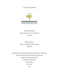 ARTÍCULO DE OPINIÓN 
PRESENTADO POR:
NUBIA MARCELA SALAS HURTADO
ALUMNA 
PRESENTADO A:
KARLA LEANDRA RAMOS VARGAS 
DOCENTE 
C
