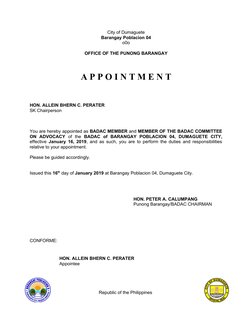 City of Dumaguete
Barangay Poblacion 04
o0o 
OFFICE OF THE PUNONG BARANGAY
A P P O I N T M E N T
HON. ALLEIN BHERN C. PERATER