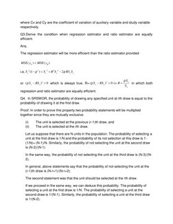 where Cx and Cy are the coefficient of variation of auxiliary variable and study variable
respectively.
Q3.Derive the conditi