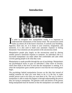 I
Introduction
n order to recognize how manipulation works, it is important to
understand the mechanisms of the human mind. T