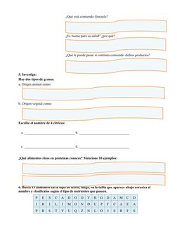 ¿Qué está comiendo Gonzalo?
¿Es bueno para su salud? ¿por qué?
 
¿Qué le puede pasar si continúa comiendo dichos productos?
