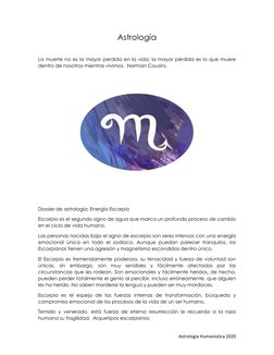 Astrologia Humanistica 2020 
Astrología 
 
La muerte no es la mayor perdida en la vida; la mayor pérdida es lo que muere