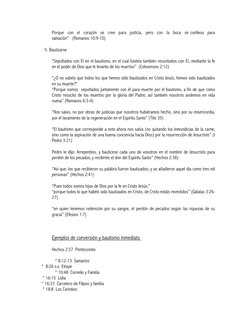 Porque  con  el  corazón  se  cree  para  justicia,  pero  con  la  boca  se confiesa  para  
salvación”   (Romanos 10:9-10)