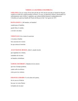 VERSOS A LA BANDERA COLOMBIANA
SARA OSSA: Era un viernes 20 de Julio del año de 1810, día de mercado en Santafé de Bogotá, 
c