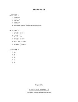 ANSWER KEY
ACTIVITY 1
1. 360 𝑐𝑚%
2. 107 𝑐𝑚%
3. 100 𝑐𝑚%
4. 𝑂𝑝𝑡𝑖𝑜𝑛𝑎𝑙 (part of the learner’s realization)