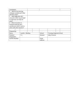 remediation.
E.   Which of my learning 
strategies worked well? Why 
did these work?
 
F.   What difficulties did I 
encounte