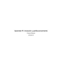 Aprender R: iniciación y perfeccionamiento
François Rebaudo
2019-04-10
