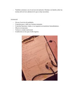 -
También comunico con el servicio de nutrición. Orientar a la familia sobre las 
normas del servicio además de lo que su hij