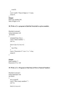 n=n/10; 
    } 
    cout<<endl<<"Sum of digits is:"<<sum; 
    return 0; 
} 
Output 
Enter any number:361 
Sum of dig