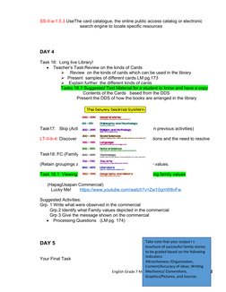 SS-II-a-1.5.3 UseThe card catalogue, the online public access catalog or electronic  
search engine to locate specific resour