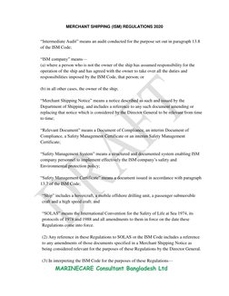 MERCHANT SHIPPING (ISM) REGULATIONS 2020 
                            
 
 
 
 
 
“Intermediate Audit” means an audit conducte