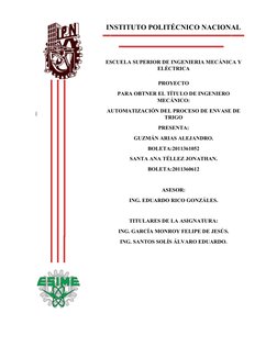 INSTITUTO POLITÉCNICO NACIONAL
ESCUELA SUPERIOR DE INGENIERIA MECÁNICA Y
ELÉCTRICA
|
PROYECTO
PARA OBTNER EL TÍTULO DE INGENI