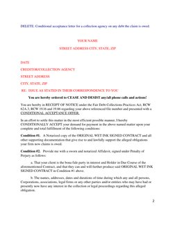 DELETE: Conditional acceptance letter for a collection agency on any debt the claim is owed.
YOUR NAME
STREET ADDRESS CITY, S