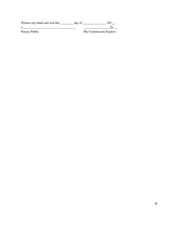Witness my hand and seal this ________ day of ______________, 201__. 
x_________________________________           __________