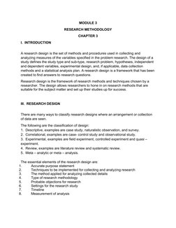 MODULE 3
RESEARCH METHODOLOGY
CHAPTER 3
I.  INTRODUCTION
A research design is the set of methods and procedures used in colle