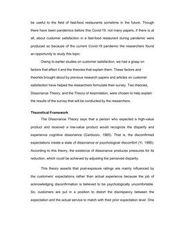 be useful to the field of fast-food restaurants sometime in the future. Though
there have been pandemics before this Covid-19
