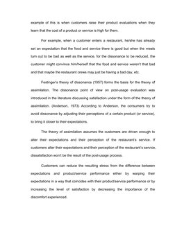 example of this is when customers raise their product evaluations when they
learn that the cost of a product or service is hi