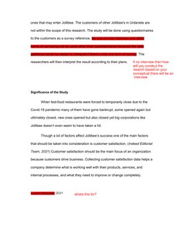 ones that may enter Jollibee. The customers of other Jollibee's in Urdaneta are
not within the scope of this research. The st
