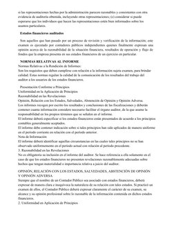 si las representaciones hechas por la administración parecen razonables y consistentes con otra 
evidencia de auditoría obten