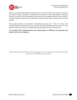 PI Cognitive Assessment 
 
 
 Practice Assessment 
© 2016 Predictive Index, LLC 
 
Continue to Next Page  
 
When you com